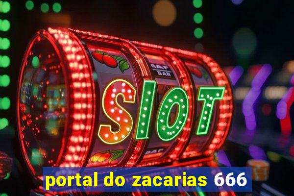portal do zacarias 666